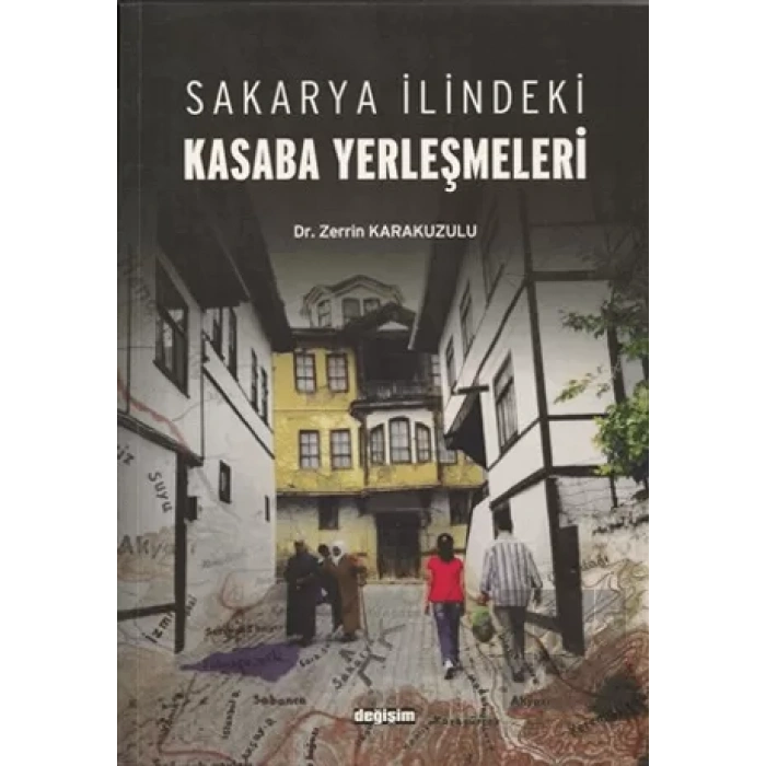 Sakarya İlindeki Kasaba Yerleşmeleri