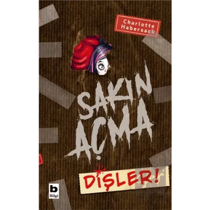 Sakın Açma Dişler!