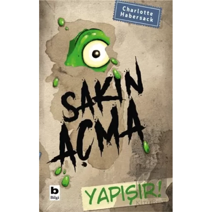Sakın Açma Yapışır!