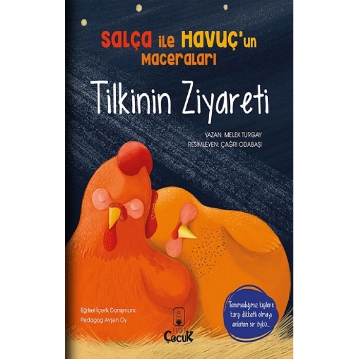 Salça ile Havuç’un Maceraları - Tilkinin Ziyareti