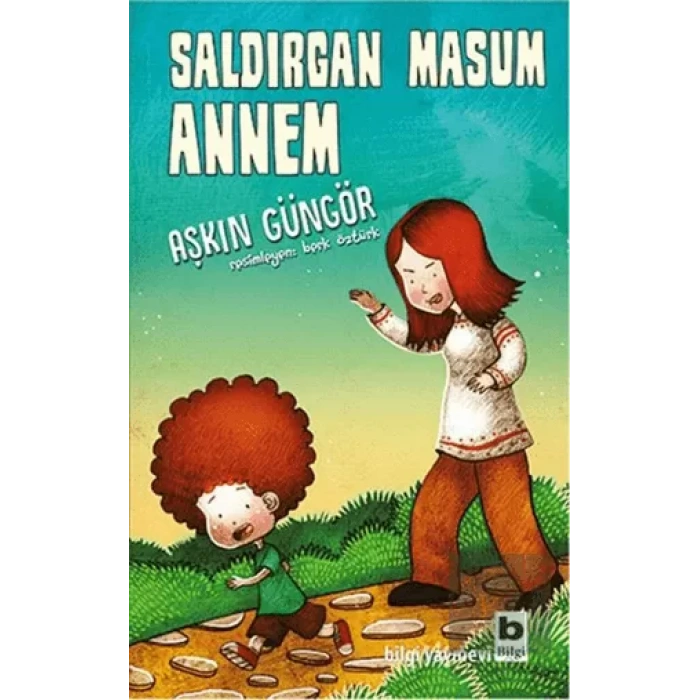 Saldırgan Masum Annem