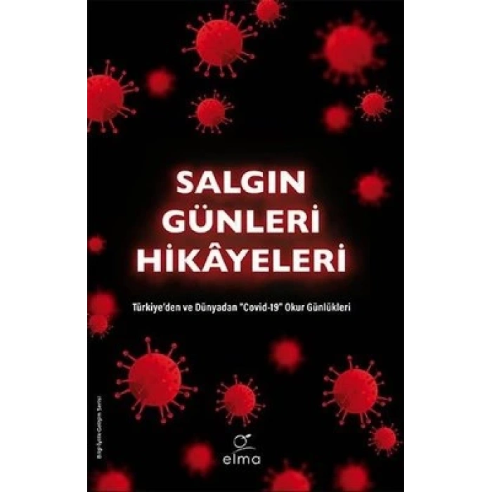 Salgın Günleri Hikayeleri