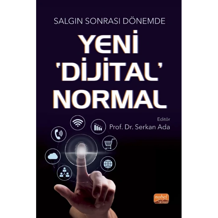 Salgın Sonrası Dönemde YENİ ‘DİJİTAL’ NORMAL