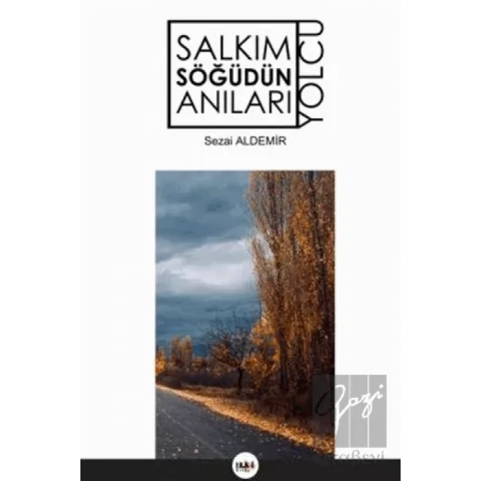 Salkım Söğüdün Anıları