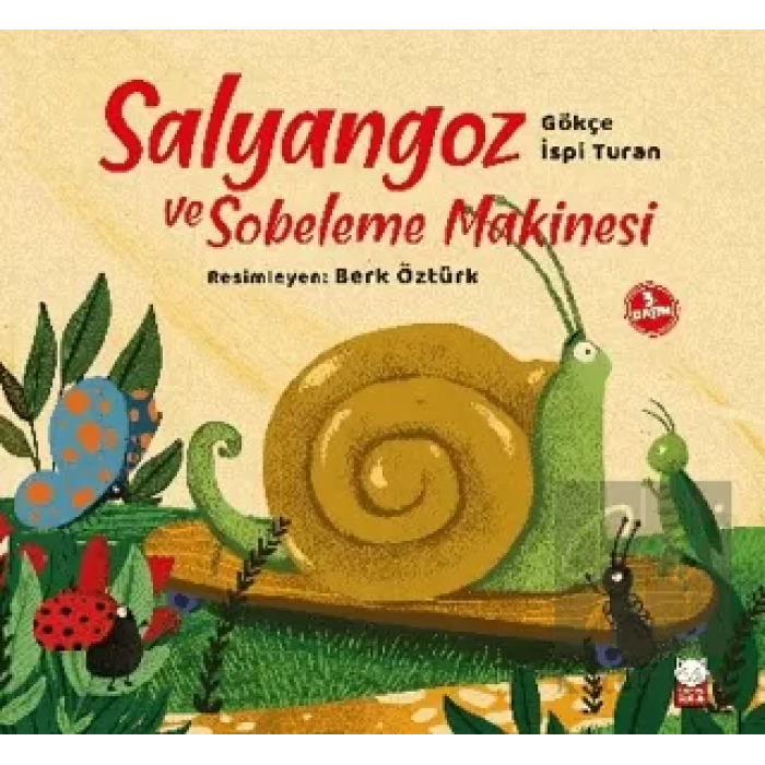 Salyangoz ve Sobeleme Makinesi