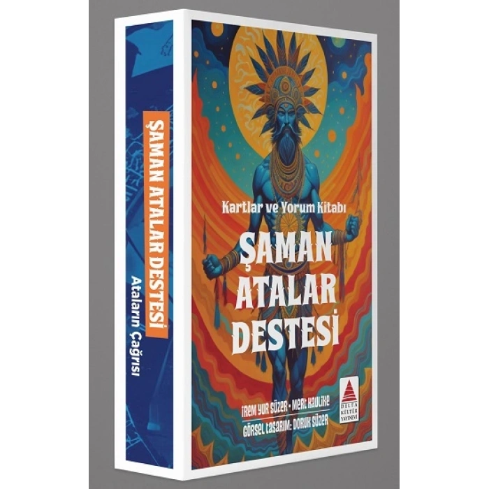 Şaman Atalar Destesi