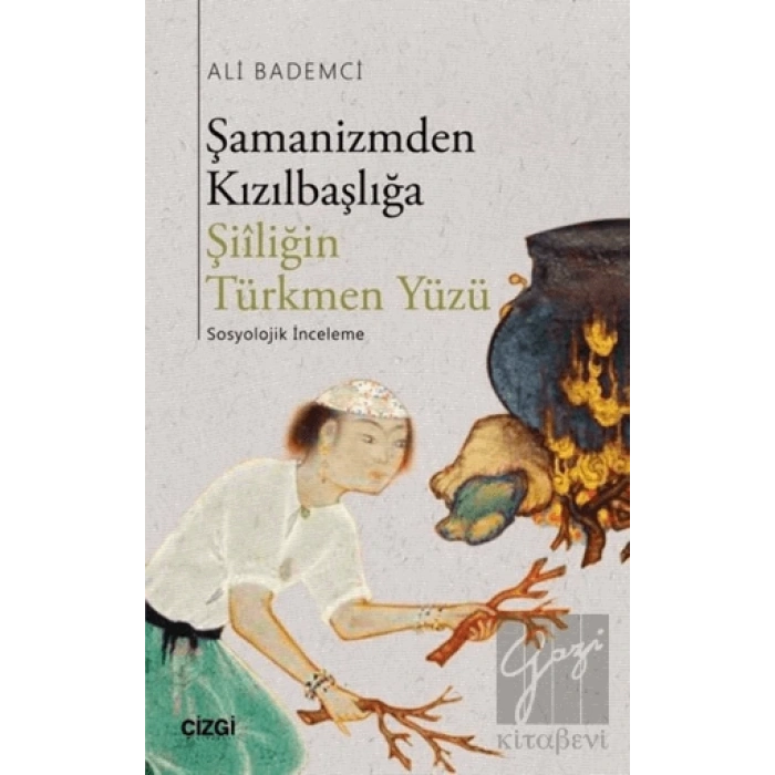 Şamanizmden Kızılbaşlığa