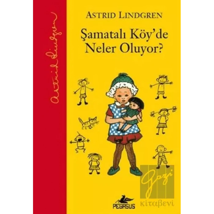 Şamatalı Köyde Neler Oluyor? (Ciltli)