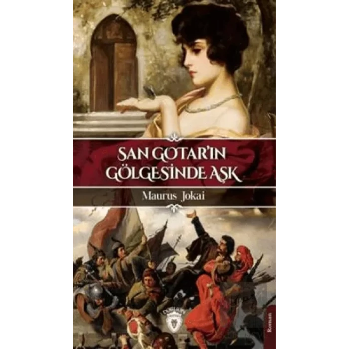 San Gotarın Gölgesinde Aşk