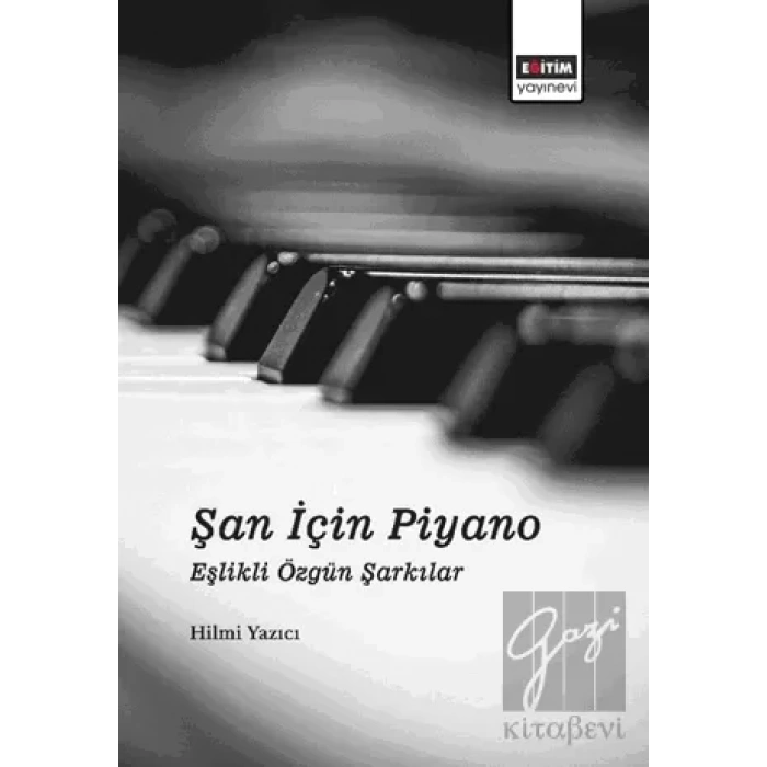 Şan İçin Piyano