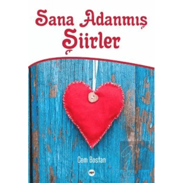 Sana Adanmış Şiirler