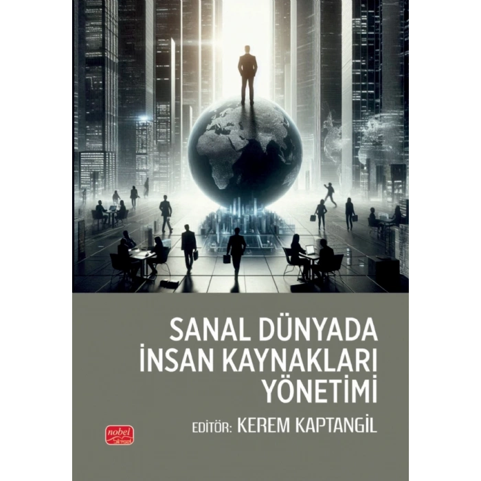 Sanal Dünyada İnsan Kaynakları Yönetimi