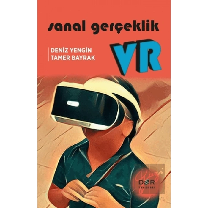 Sanal Gerçeklik VR