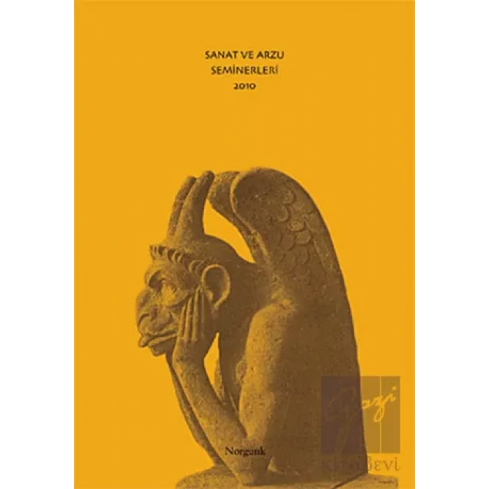 Sanat ve Arzu Seminerleri 2010