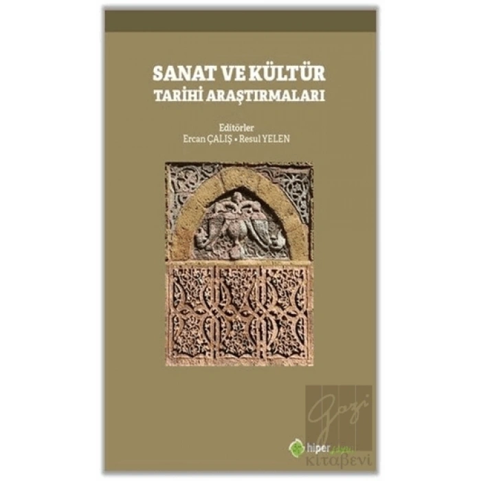 Sanat ve Kültür Tarihi Araştırmaları
