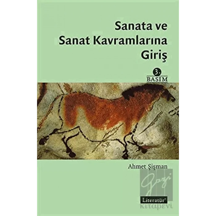 Sanata ve Sanat Kavramlarına Giriş