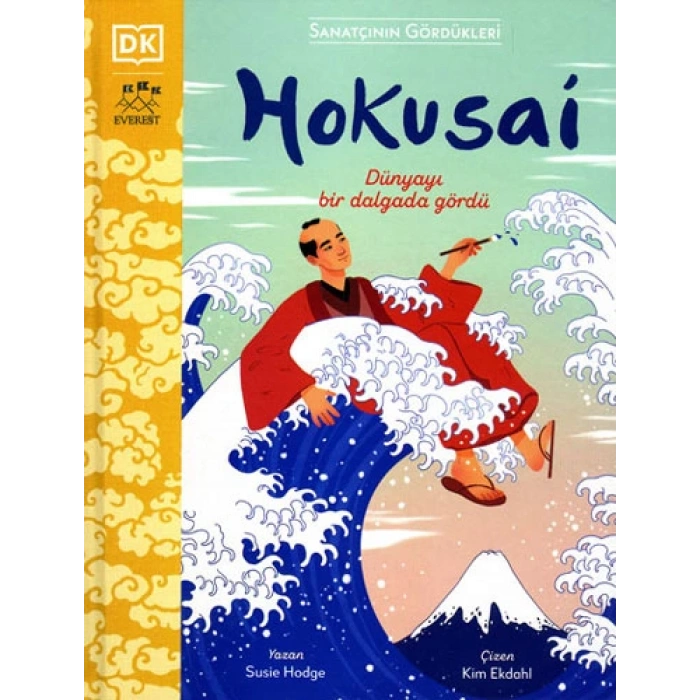 Sanatçının Gördükleri - Hokusai (Ciltli)