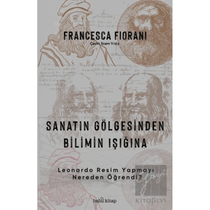 Sanatın Gölgesinden Bilimin Işığına - Leonardo Resim Yapmayı Nereden Öğrendi?