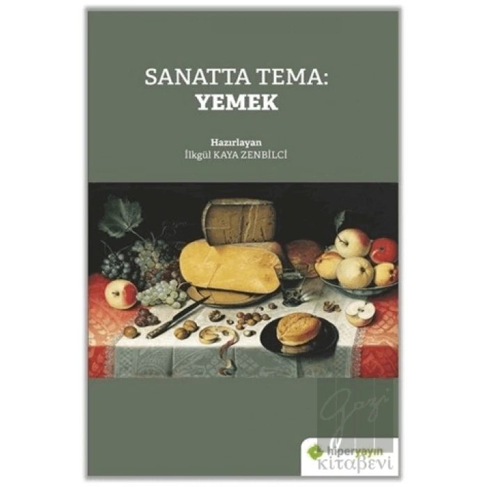 Sanatta Tema: Yemek