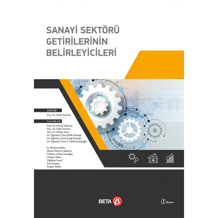 Sanayi Sektörü Getirilerinin Belirliyicileri