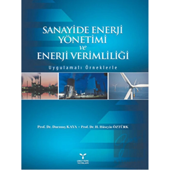 Sanayide Enerji Yönetimi ve Enerji Verimliliği