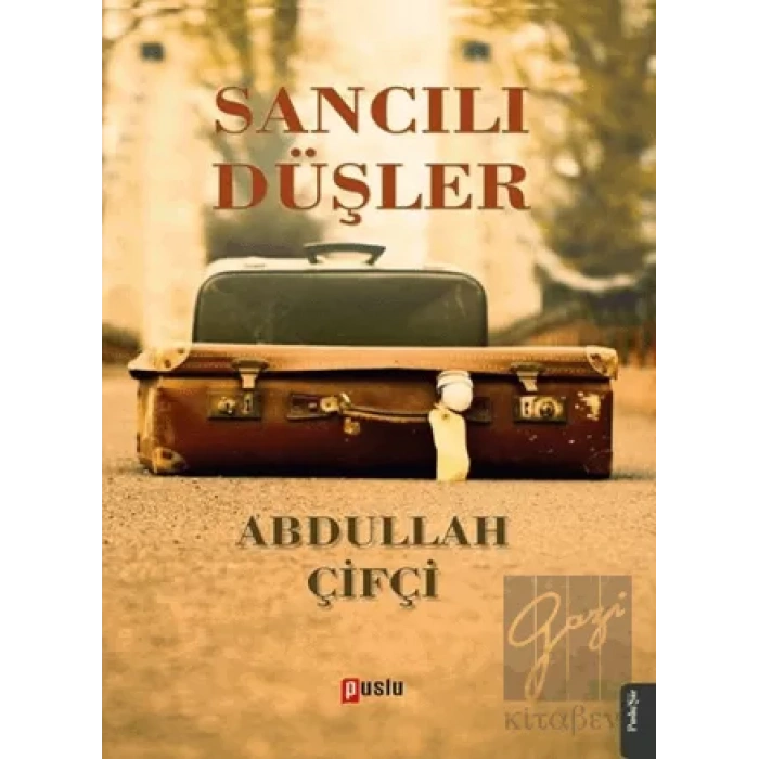 Sancılı Düşler