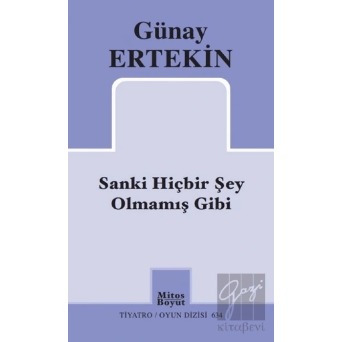 Sanki Hiçbir Şey Olmamış Gibi
