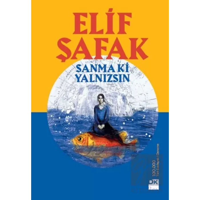 Sanma ki Yalnızsın