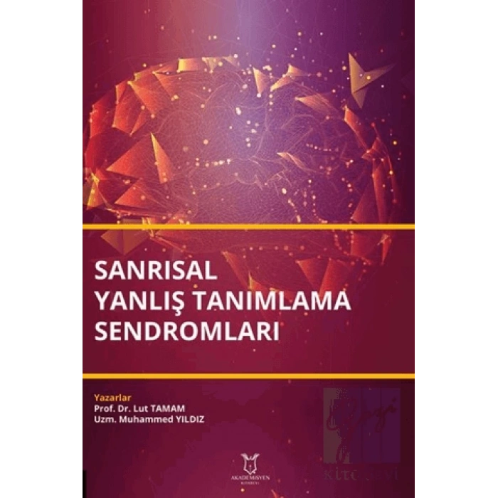 Sanrısal Yanlış Tanımlama Sendromları
