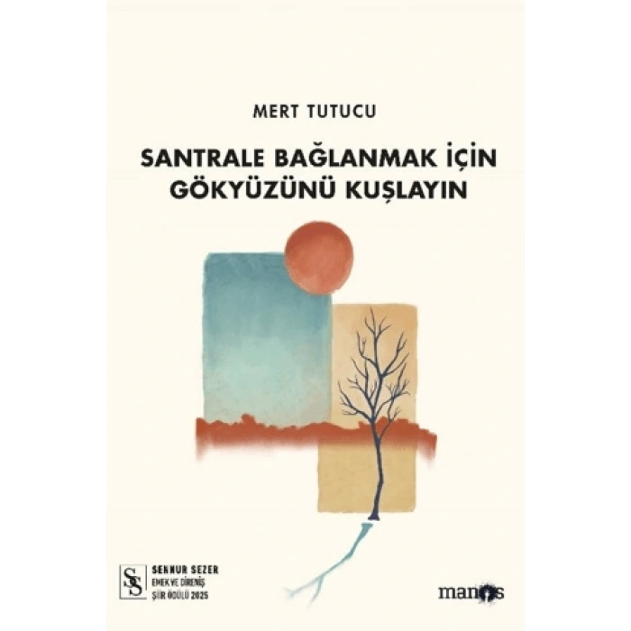 Santrale Bağlanmak İçin Gökyüzünü Kuşlayın