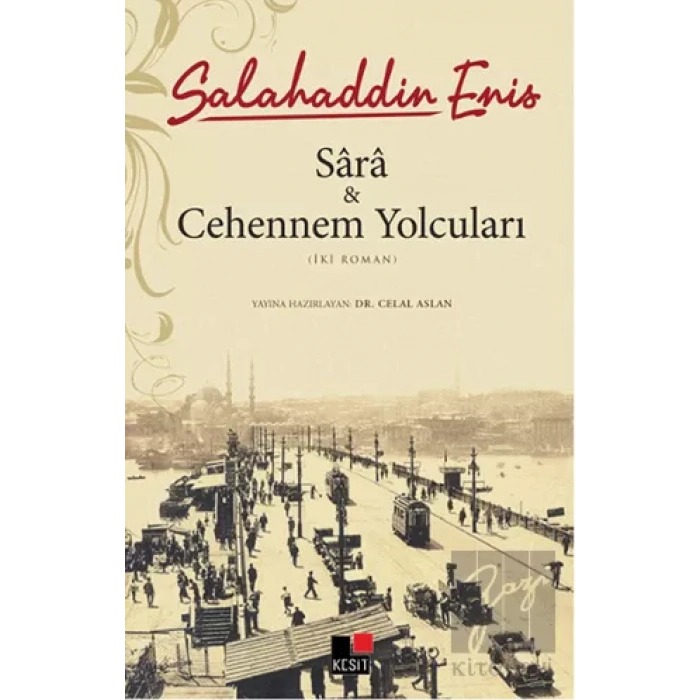Sara ve Cehennem Yolcuları