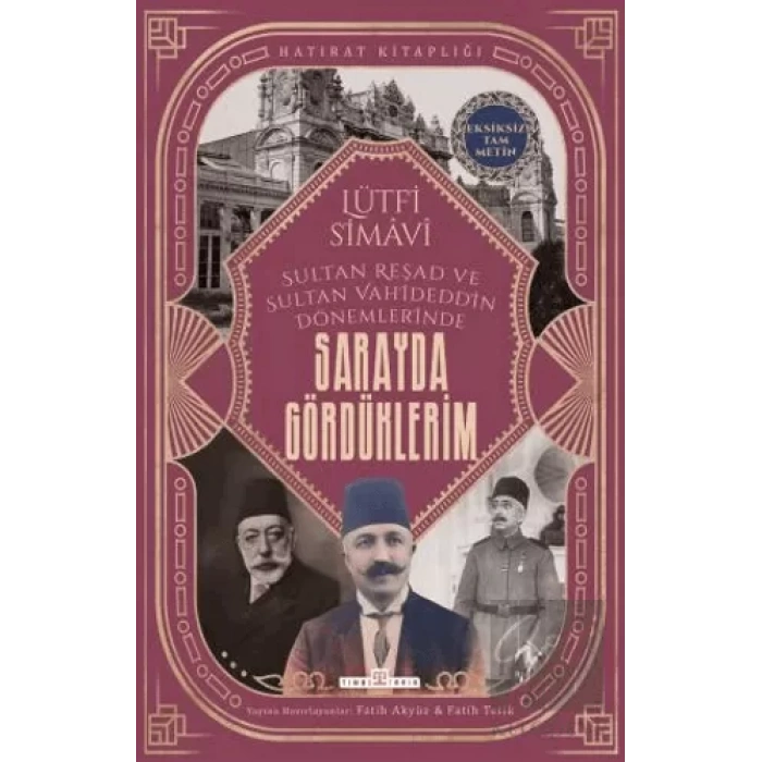 Sarayda Gördüklerim