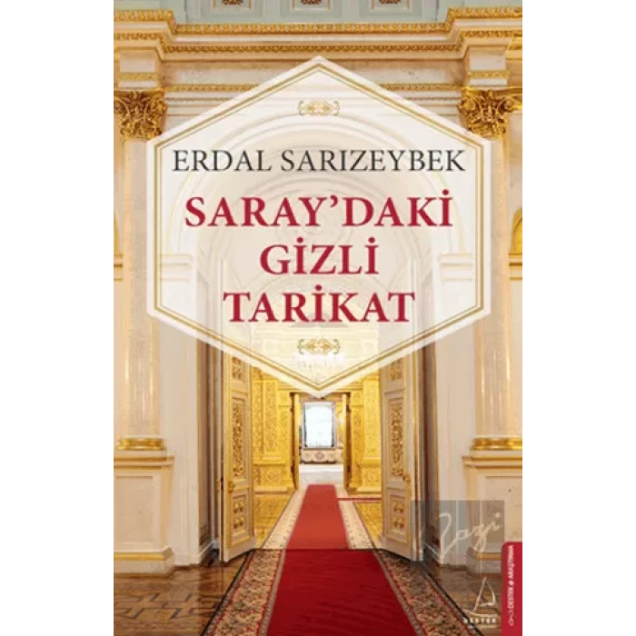 Saray’daki Gizli Tarikat