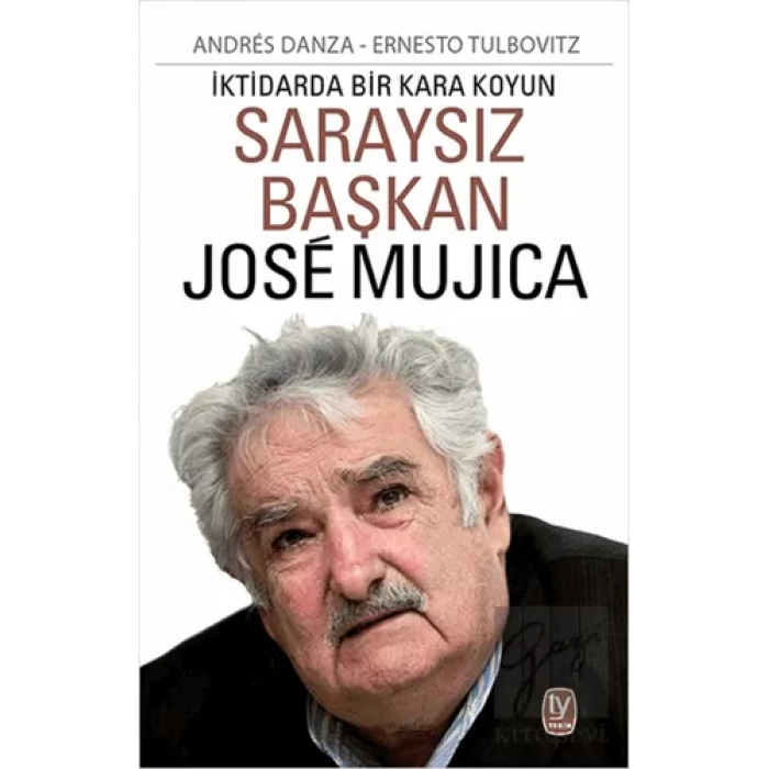 Saraysız Başkan José Mujica