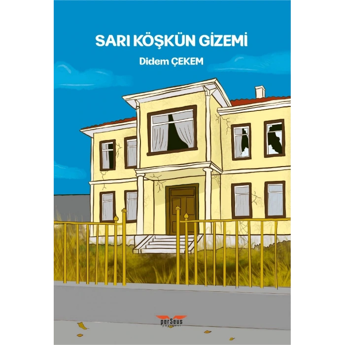Sarı Köşkün Gizemi