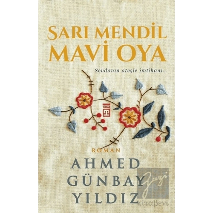 Sarı Mendil Mavi Oya