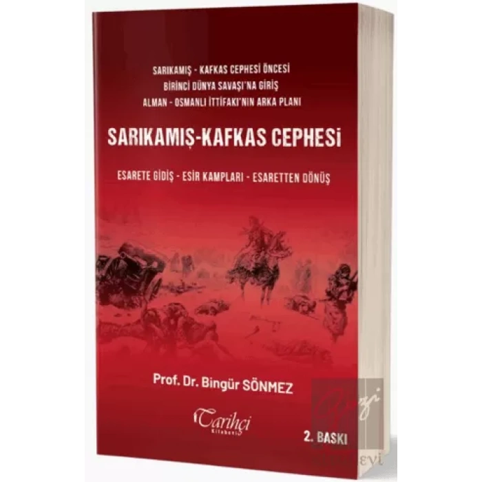 Sarıkamış - Kafkas Cephesi