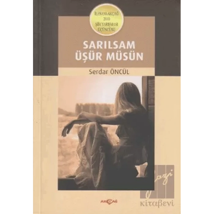 Sarılsam Üşür Müsün