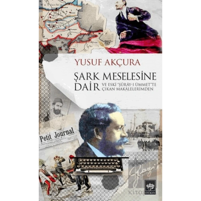 Şark Meselesine Dair