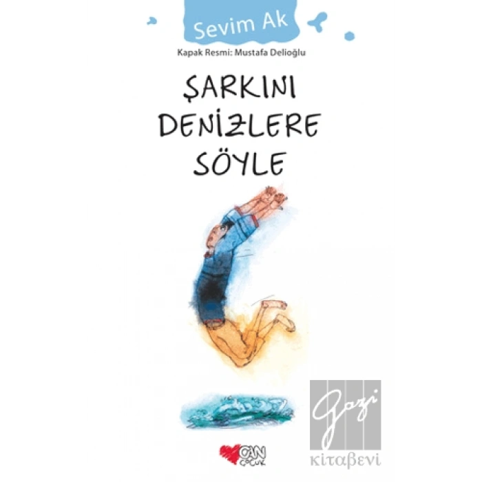 Şarkını Denizlere Söyle
