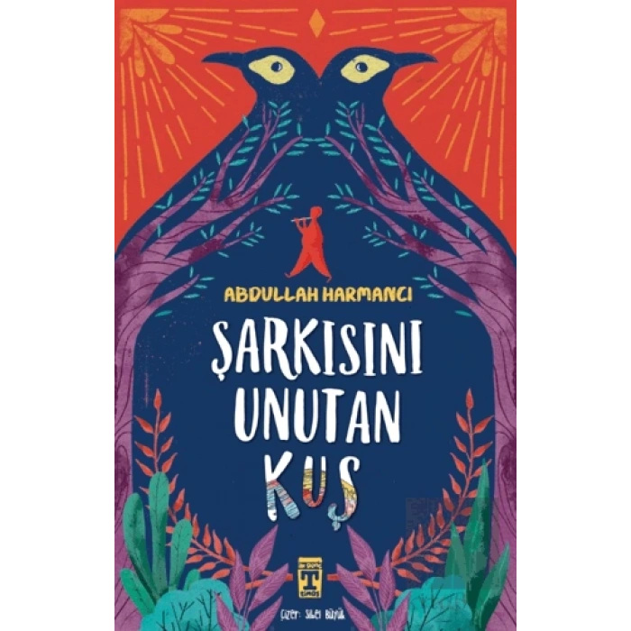 Şarkısını Unutan Kuş