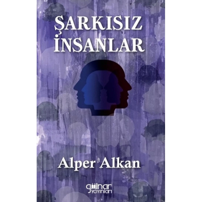 Şarkısız İnsanlar