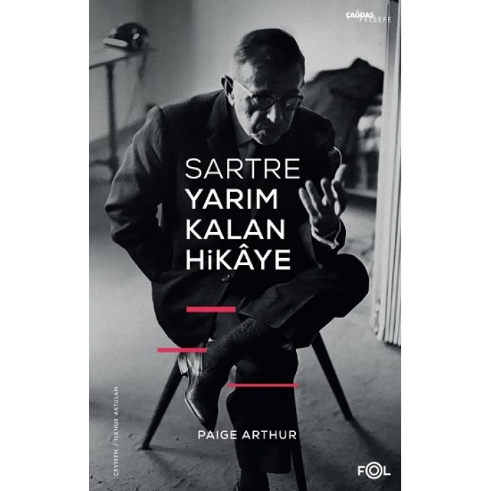 Sartre Yarım Kalan Hikaye