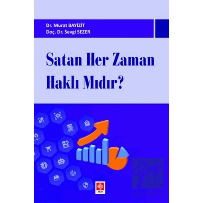 Satan Her Zaman Haklı Mıdır?