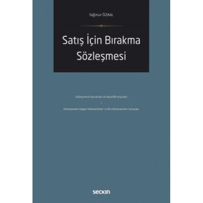 Satış İçin Bırakma Sözleşmesi