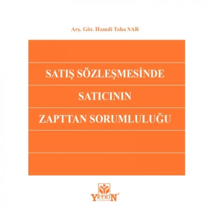 Satış Sözleşmesinde Satıcının Zapttan Sorumluluğu