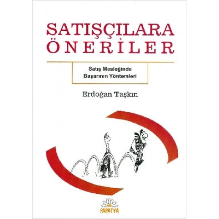 SATIŞÇILARA ÖNERİLER