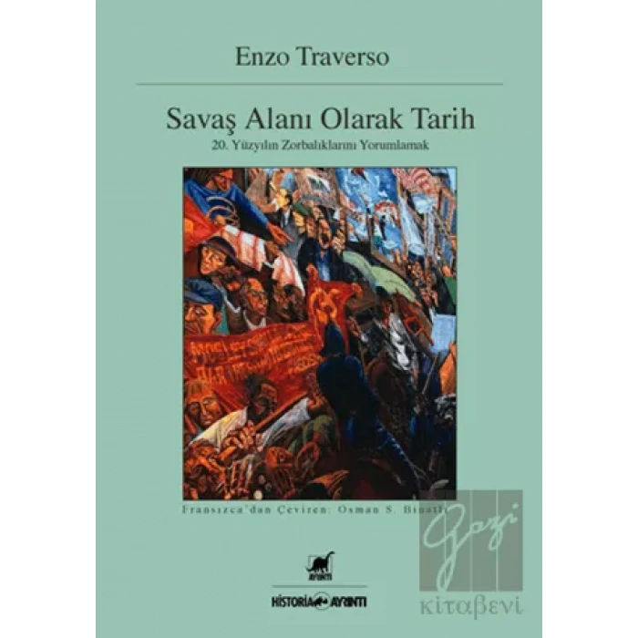 Savaş Alanı Olarak Tarih