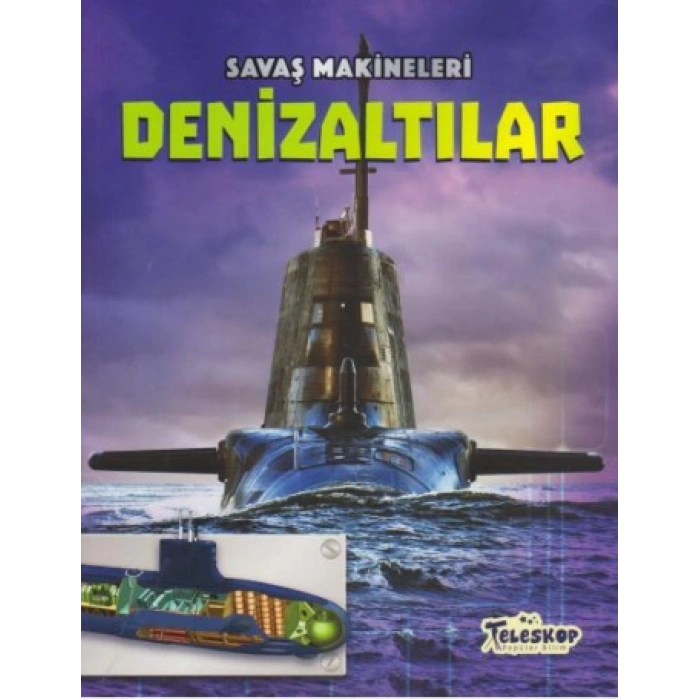 Savaş Makineleri - Denizaltılar