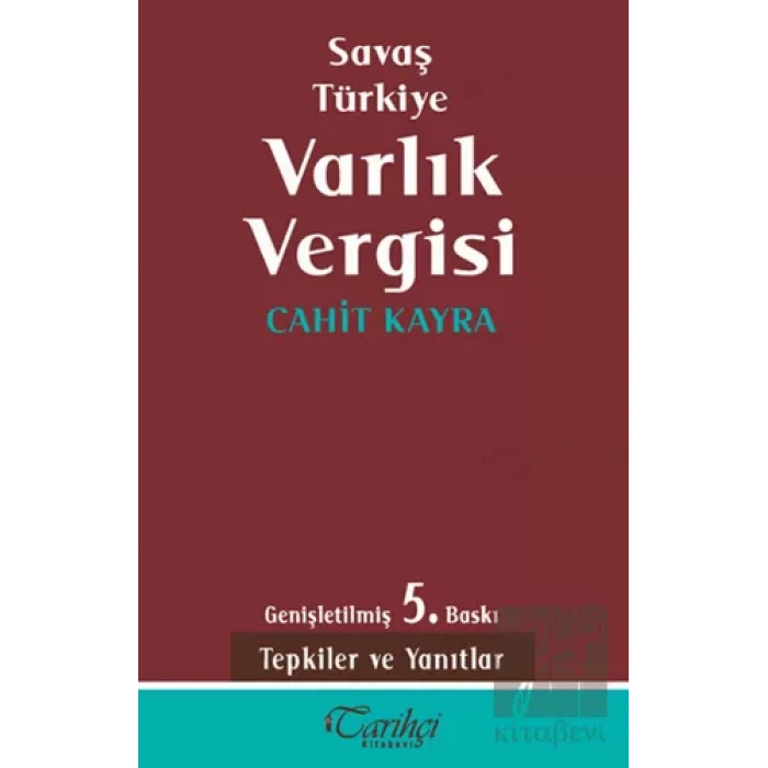 Savaş Türkiye Varlık Vergisi
